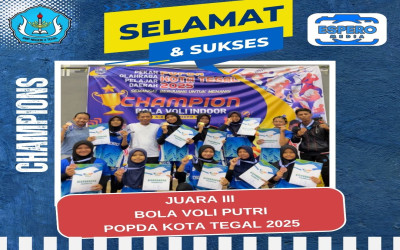 Penuh Perjuangan! Tim Bola Voli Putri SMP Negeri 2 Tegal Raih Juara Ketiga POPDA Kota Tegal 2025